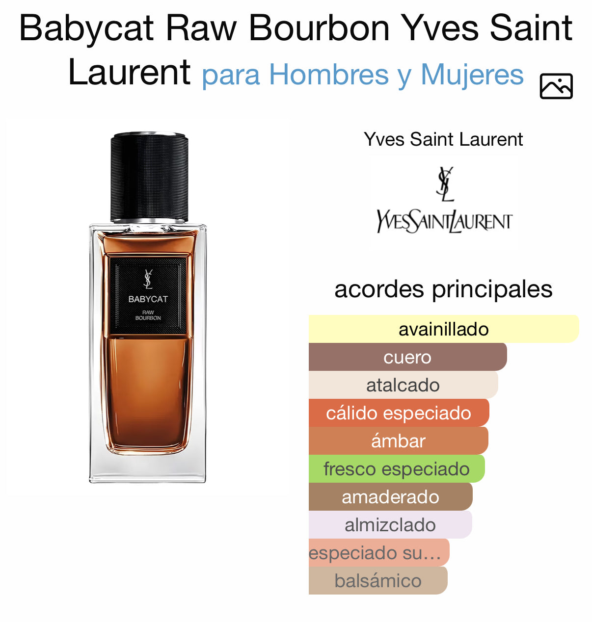 Babycat Raw Bourbon Yves Saint Laurent 125 ml (Preventa)
