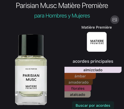 Parisian Musc Eau de Parfum Matiere Premiere 100 ml (Preventa)