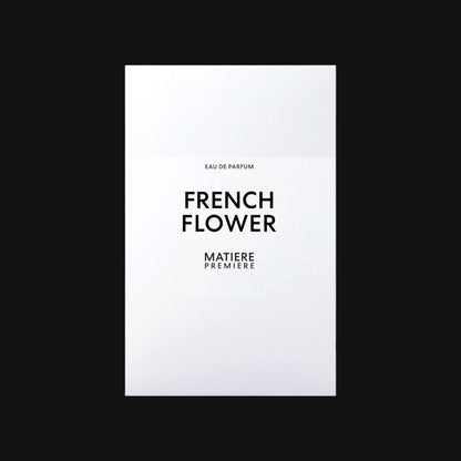 French Flower Eau de Parfum Matiere Premiere 100 ml (Preventa)