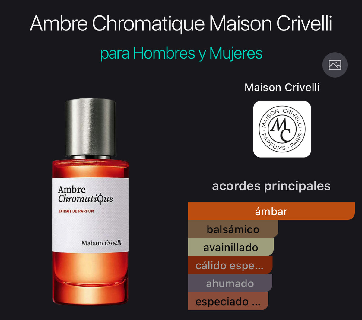 Acordes principales de Ambre Chromatique de Maison Crivelli