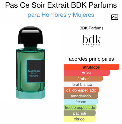 Pas Ce Soir Extrait 100 ml BDK Parfums (Preventa)